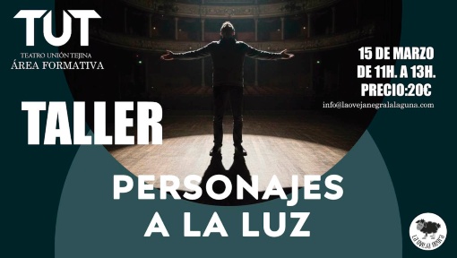 TALLER: PERSONAJES A LA LUZ