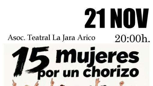 15 MUJERES POR UN CHORIZO