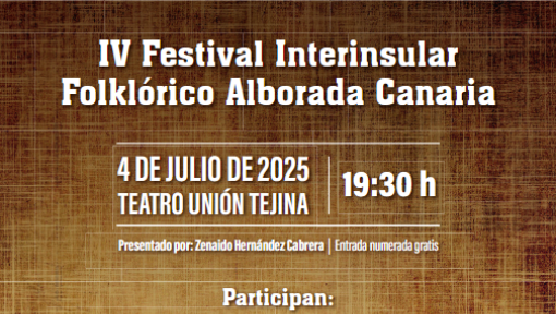 IV FESTIVAL FOLKLÓRICO INTERINSULAR ALBORADA CANARIA